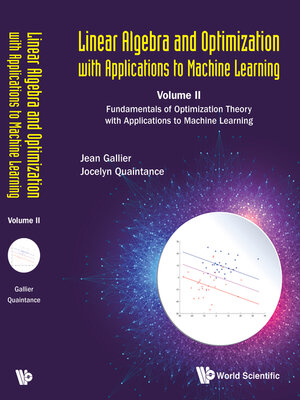 cover image of Linear Algebra and Optimization With Applications to Machine Learning--Volume Ii